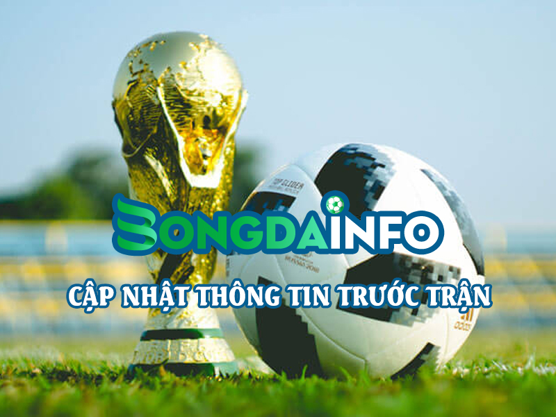 Bóng Đá INFO – Góc nhận định bóng đá hôm nay và tỷ số trực tuyến chuẩn từng giây cho anh em mê kèo